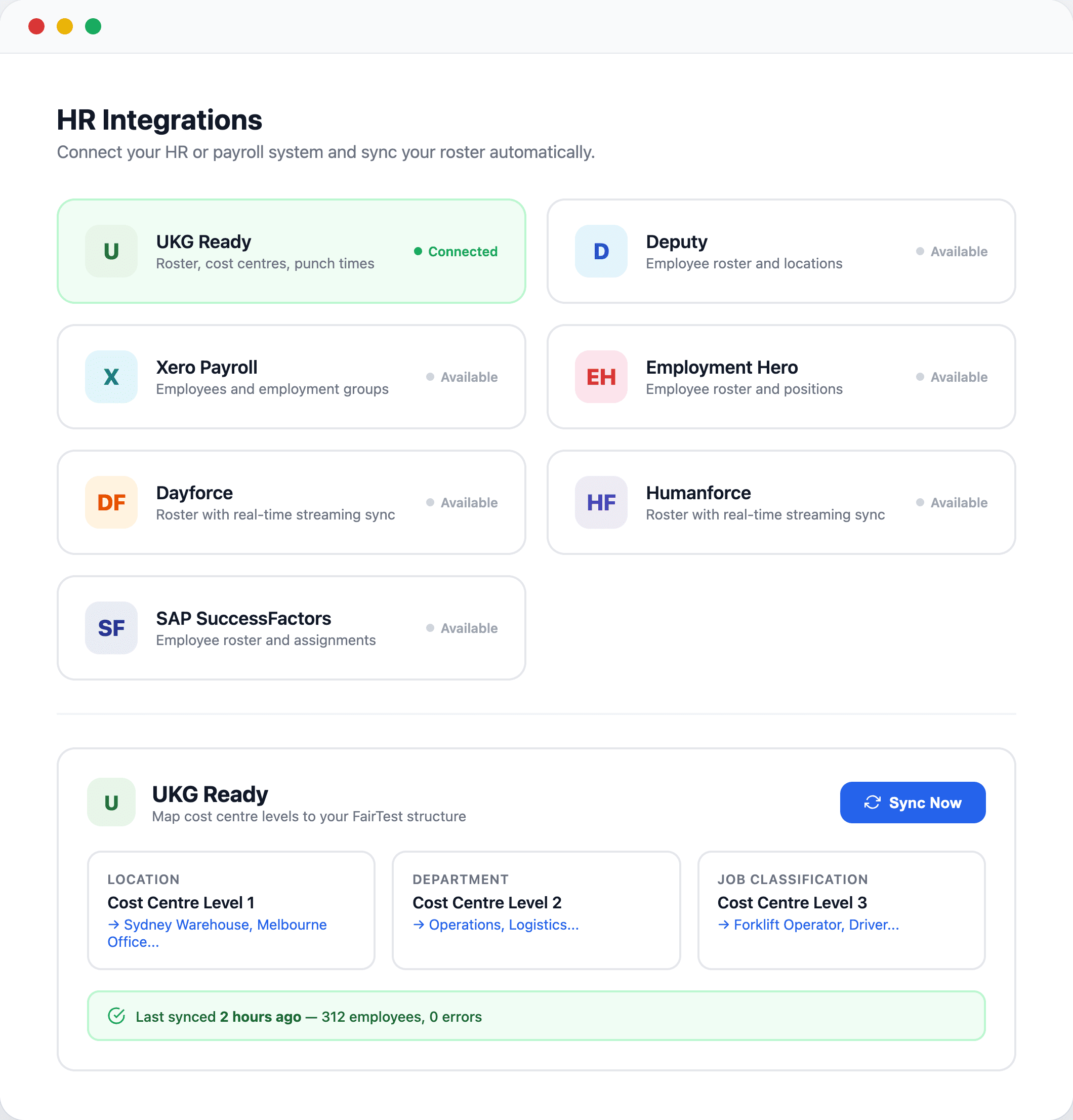 Dashboard showing HR and payroll software integrations for automated roster synchronization with UKG Ready connected.